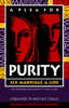 More information on Plea for Purity : Sex, Marriage and God