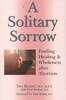 Solitary Sorrow, A