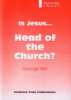 Is Jesus Head of the Church?