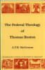 More information on Federal Theology Of Thomas Boston