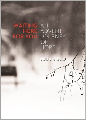 More information on Waiting Here For You An Advent Journey Of Hope