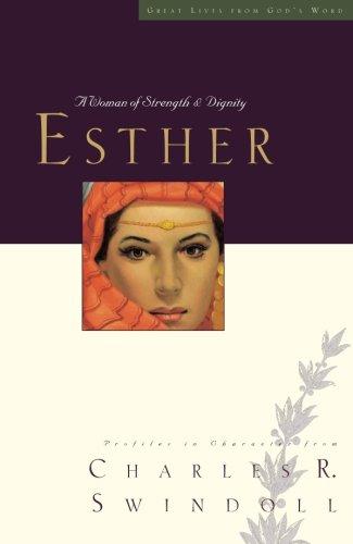 More information on Great Lives: Esther: A Woman of Strength and Dignity