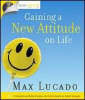 More information on Max On Life: Gaining A New Attitude On Life