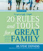 More information on 20 Rules and Tools for a Great Family