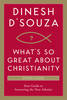 What's so Great about Christianity - Study Guide