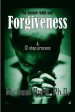 More information on No Future with Out Forgiveness: A 12-Step Process