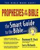 The Smart Guide to the Bible Series:Prophecies of the Bible