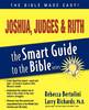 Joshua, Judges & Ruth (Smart Guide to the Bible)