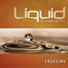 More information on Crossing: Liquid (DVD)