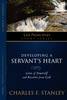 Developing a Servant's Heart (Life Principles Study)