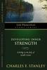Developing Inner Strength (Life Principles Study)