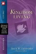 More information on Kingdom Living (Spirit-Filled Life Study Guide)