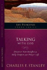 Talking with God (Life Principles Study)