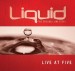 More information on Liquid: Live at Five Participant's Guide
