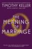 Meaning of Marriage Paperback