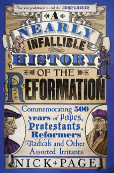 More information on Nearly Infallible History Of The Reformation Hardback