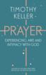 More information on Prayer: Experiencing Awe and Intimacy with God