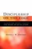 Discipleship on the Edge: An Expository Journey Through the Book...