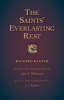 Saints' Everlasting Rest, The: Reprint