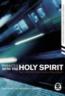 7 Minutes with the Holy Spirit: Daily Devotions for a Deeper Relations