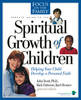 More information on Parent's Guide to the Spiritual Growth of Children
