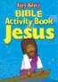 Itty Bitty Bible Activity Book: Jesus