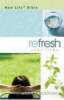 New Life Bible (Refresh for Life)