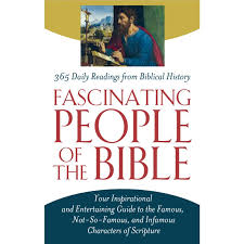 More information on Fascinating People of the Bible
