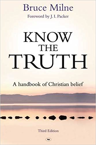 More information on Know The Truth Paperback New Edition