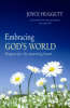 Embracing God's World: Prayers for the Yearning Heart