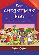More information on Our Christmas Play