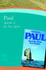 Paul: Apostle of the Free Spirit