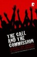 More information on The Call and The Commission