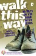 More information on Walk This Way: 40 Days on The Road With Jesus