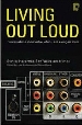 More information on Living Out Loud