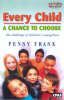 Every Child - A Chance to Choose