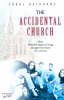 More information on Accidental Church