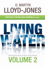 Living Water - Volume 2