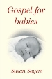 More information on Gospel for Babies