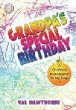 Grandpa's Special Birthday: A Christmas Musical for Key Stage 1 + CD