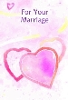 More information on For Your Marriage
