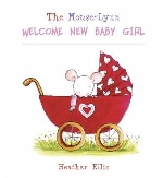 Mouse-Lynn Welcome Mew Baby Girl