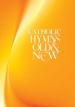 More information on Catholic Hymns Old and New (People's Edition)