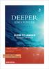 Deeper Encounter: Slow to Anger (+CD) - 7 Bible Studies