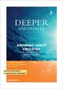 Deeper Encounter: Knowing Christ Crucified (+CD) - 7 Bible Studies