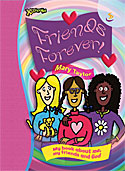 More information on Friends Forever