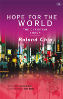 More information on Hope For The World: The Christian Vision