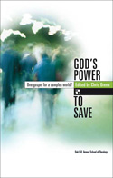 More information on God's Power to Save