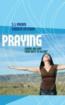 More information on Praying
