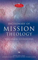 More information on Dictionary of Mission Theology: Evangelical Foundations